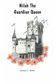 Nilah The Guardian Queen (eBook, ePUB) Nilah The Guardian Queen (eBook, ePUB)