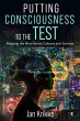 Putting Consciousness to the Test:... - Bild 1