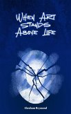 When Art Stands Above Life (Darkness of Entertainment Industry, #1) (eBook, ePUB)
