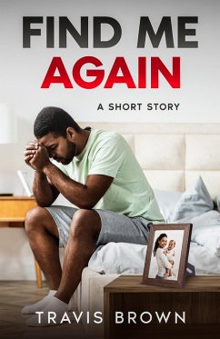 Cover Find Me Again (Travis Brown's Short Stories) (eBook, ePUB)