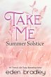 Take Me: Summer Solstice (eBook, ePUB) - Bild 1
