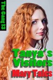 Tanya's Visitors (The Gang, #13) (eBook, ePUB) Tanya's Visitors (The Gang, #13) (eBook, ePUB)