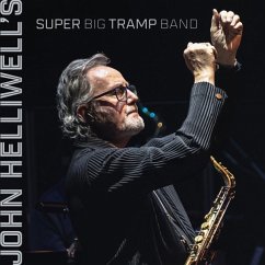 Cover John Helliwell'S Super Big Tramp Band