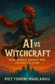 AI vs Witchcraft (eBook, ePUB)