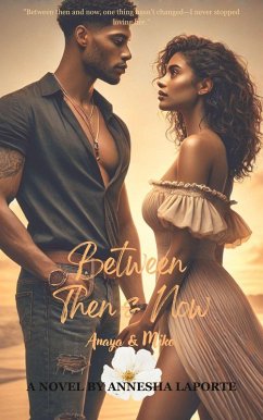 Cover Between Then & Now - Anaya & Miko (eBook, ePUB)