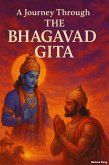A Journey through the Bhagavad Gita (eBook, ePUB)