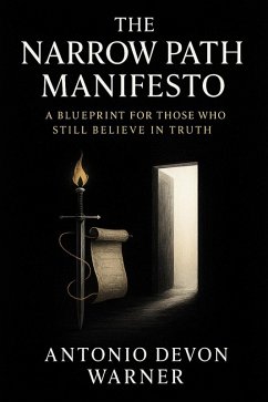 Cover The Narrow Path Manifesto (eBook, ePUB)