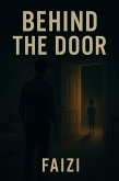 Behind The Door (eBook, ePUB)
