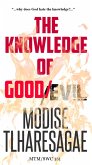 The Knowledge Of Good And Evil (eBook, ePUB)