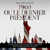 1900 ou Le dernier président (MP3-Download)