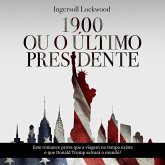 1900 ou O Último presidente (MP3-Download)