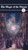 The magic of the Rituals (eBook, ePUB)