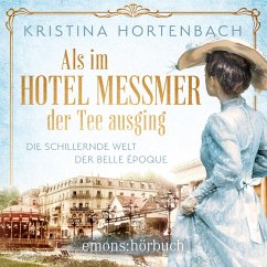 Cover Als im Hotel Messmer der Tee ausging (MP3-Download)