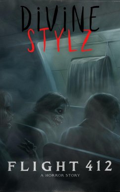 Flight 412 (eBook, ePUB) - Stylz, Divine