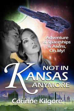 Cover Not In Kansas Anymore (eBook, ePUB)