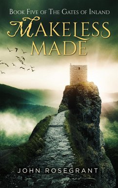Cover Makeless Made (The Gates of Inland, #5) (eBook, ePUB)