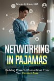 Networking in Pajamas (eBook, ePUB)