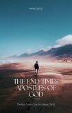 The End-Times Apostles of God (eBook, ePUB) The End-Times Apostles of God (eBook, ePUB)