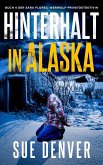 Hinterhalt in Alaska (Sara Flores, Werwolf Privatdetektivin, #4) (eBook, ePUB) Hinterhalt in Alaska (Sara Flores, Werwolf Privatdetektivin, #4) (eBook, ePUB)