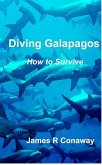 Diving Galapagos-How to Survive (eBook, ePUB)