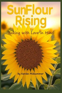 Sunflour Rising (eBook, ePUB) - Midsummer, Kenlee