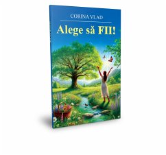 Cover Alege sa FII! (eBook, ePUB)