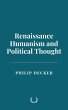 Renaissance Humanism and Political... - Bild 1