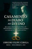 Casamento Do Diabo Ao Divino (eBook, ePUB)