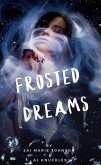Frosted Dreams (eBook, ePUB) Frosted Dreams (eBook, ePUB)