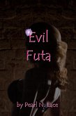 Evil Futa (Superhero, #12) (eBook, ePUB) Evil Futa (Superhero, #12) (eBook, ePUB)