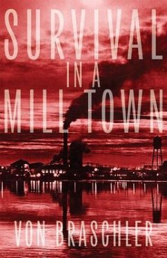 Cover Survival in a Mill Town (eBook, ePUB)