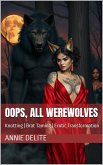 Oops - All Werewolves (eBook, ePUB)
