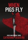 When Pigs Fly (eBook, ePUB)