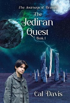 The Jediran Quest (The Journeys of Braven, #1) (eBook, ePUB) - Davis, Cal L