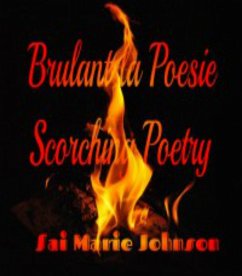 Cover Brulant la Poesie: Scorching Poetry (eBook, ePUB)