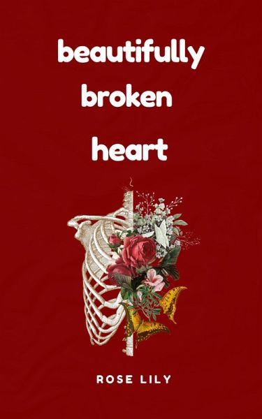 Beautifully Broken Heart (eBook, ePUB)