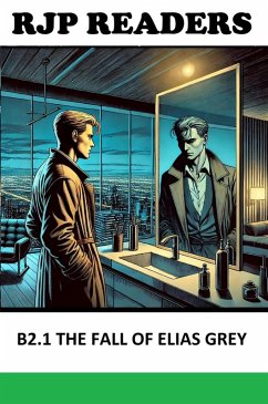 B2.1 The Fall of Elias Grey (RJP READERS) (eBook, ePUB) Cover B2.1 The Fall of Elias Grey (RJP READERS) (eBook, ePUB)
