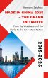 Made in China 2025 - The Grand... - Bild 1