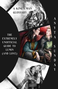 The Extremely Unofficial Guide to Lumin (and Love) (eBook, ePUB) - Sunday, Anyta