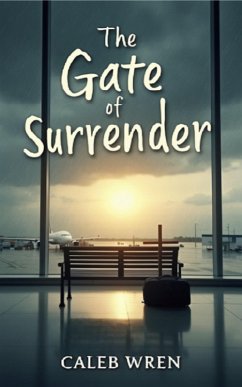 Cover The Gate of Surrender (eBook, ePUB)
