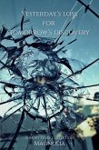 Yesterday's Loss for Tomorrow's Discovery (eBook, ePUB)