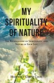 My Spirituality of Nature (eBook, ePUB)