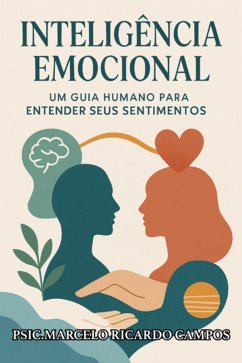 Cover Inteligência Emocional: O Guia Essencial (eBook, ePUB)