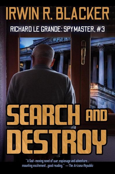 Search and Destroy (Richard Legrand, Spymaster) (eBook, ePUB)