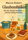Glaubensfunken (eBook, ePUB)