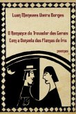 O Romance Do Trovador Das Gerais Com A Donzela Das Flamas De Íris (eBook, ePUB) O Romance Do Trovador Das Gerais Com A Donzela Das Flamas De Íris (eBook, ePUB)