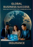 Global Business Success - Insurance (eBook, ePUB)