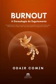 Burnout - A Genealogia Do Esgotamento (eBook, ePUB)