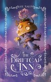 The Driftcap Inn (Innkeepers of Itharos, #1) (eBook, ePUB) The Driftcap Inn (Innkeepers of Itharos, #1) (eBook, ePUB)