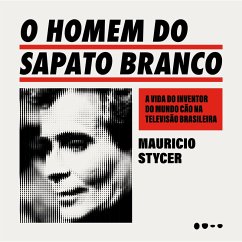 Cover O homem do sapato branco (MP3-Download)